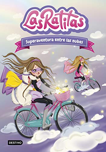 Las Las Ratitas - Las Ratitas 4. Superaventura entre las nubes (Jóvenes influencers, Band 4) - Preis vom 30.09.2026 09:01:18 h