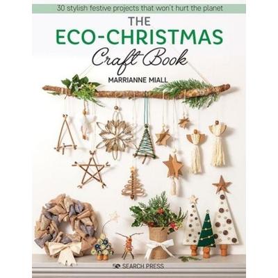 The Eco-Christmas Craft Book, The, Taschenbuch von Marrianne Miall, Search Press Ltd, 978-1-78221-972-9