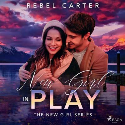 New Girl In Play - Rebel Carter, Audio, 9788728044230
