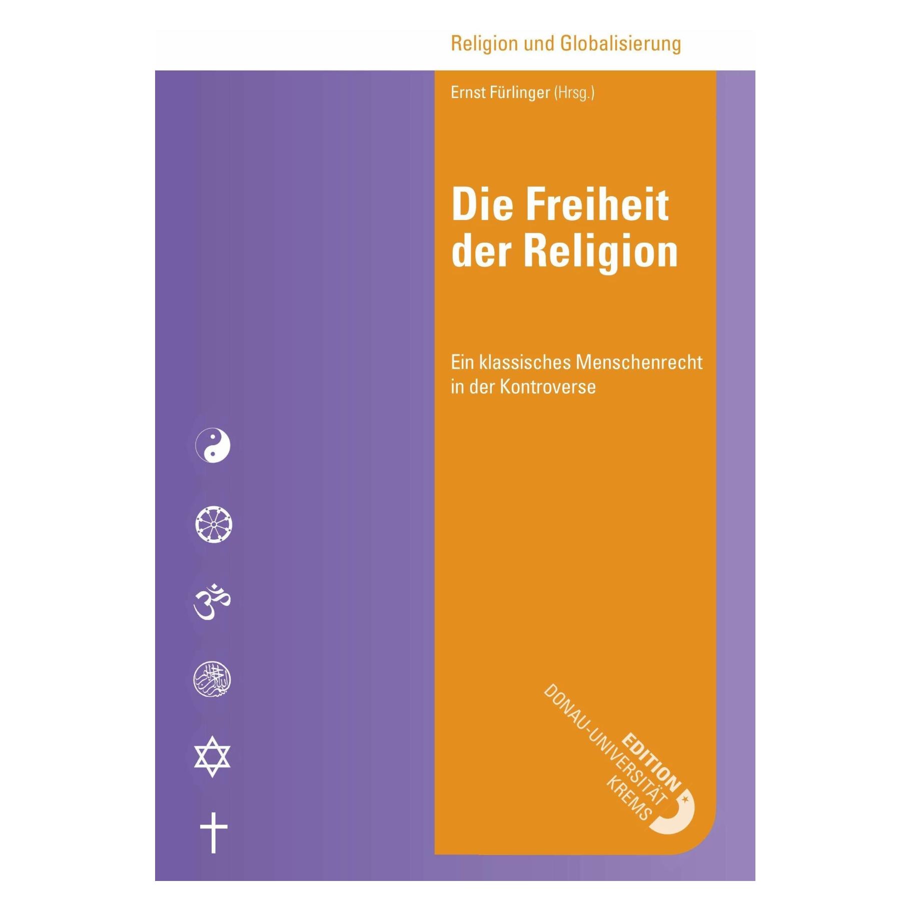 Edition Donau Universität Die Freiheit der Religion (Deutsch, Softcover, Ernst Fürlinger) (38986389)