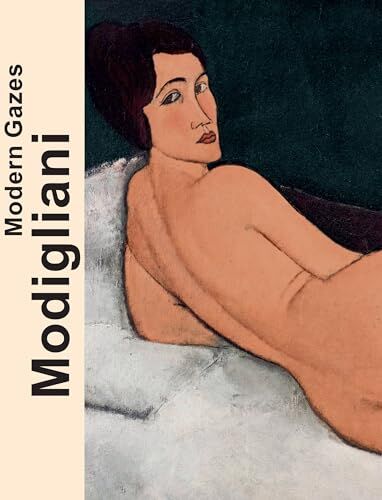 Christiane Lange - Modigliani Modern Gazes - Preis vom 11.10.2026 15:43:13 h