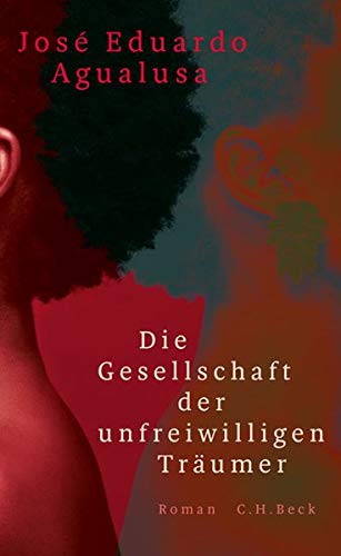 Agualusa, José Eduardo - Die Gesellschaft der unfreiwilligen Träumer: Roman - Preis vom 17.10.2026 19:25:27 h