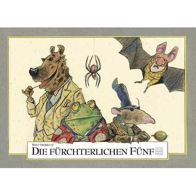 Die fürchterlichen Fünf, Gebundene Ausgabe von Wolf Erlbruch, Peter Hammer Verlag, 978-3-87294-434-4