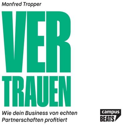 Vertrauen - Manfred Tropper, Audio, 4066004654805