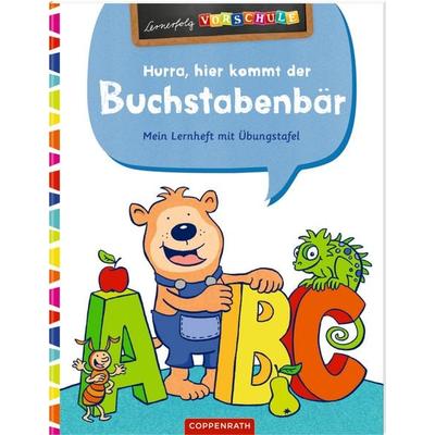 Hurra, hier kommt der Buchstabenbär!, Gebundene Ausgabe von Birgitt Carstens, Coppenrath, 978-3-649-64020-2