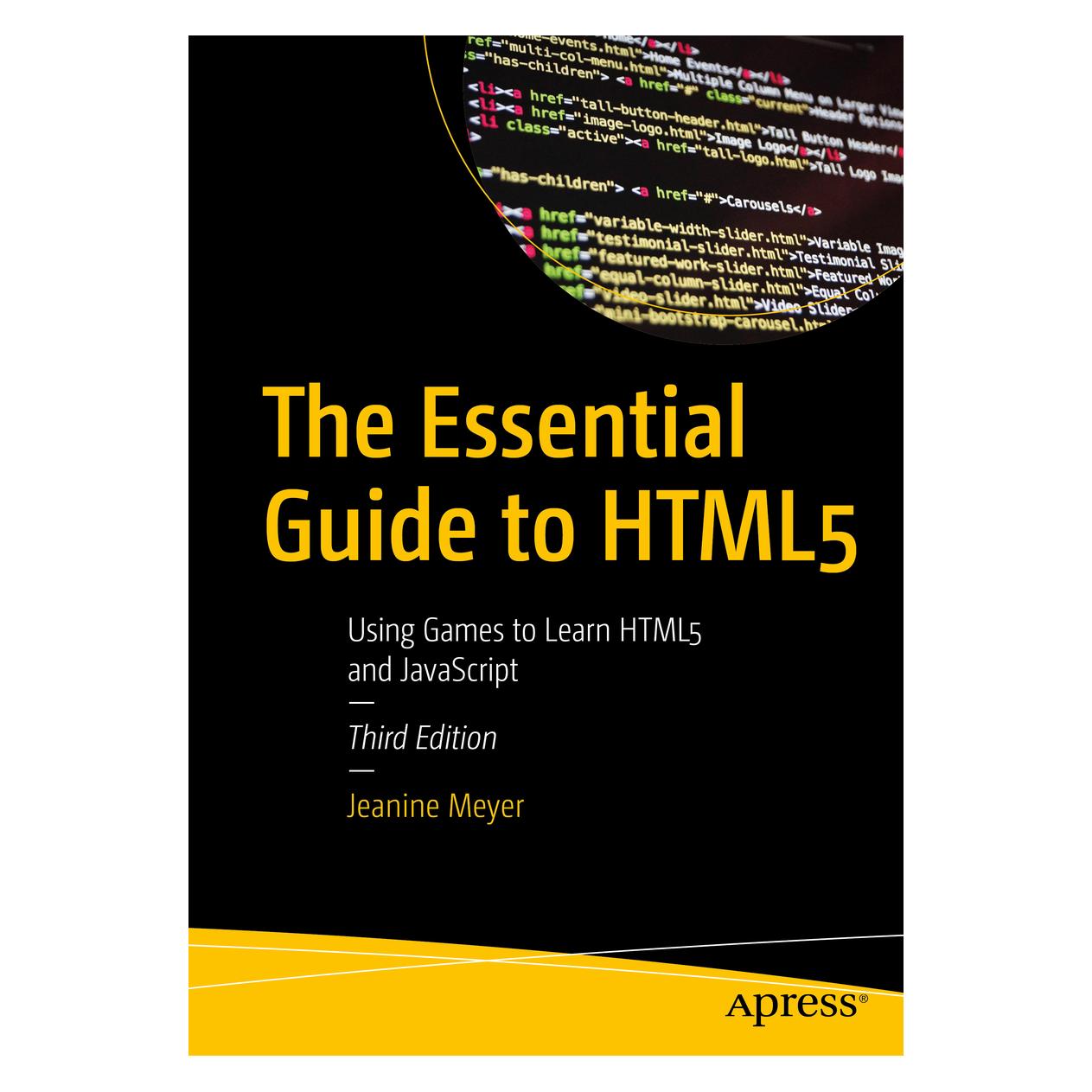 Apress The Essential Guide to HTML5 (Englisch, Softcover, Jeanine Meyer) (42036293)
