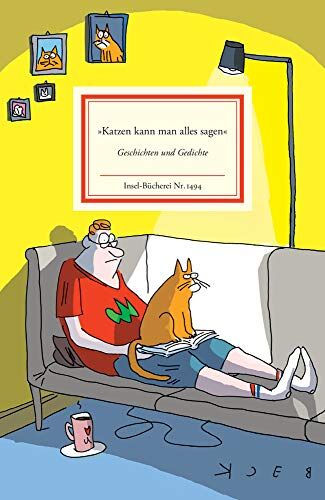 Matthias Reiner - »Katzen kann man alles sagen«: Geschichten und Gedichte (Insel-Bücherei) - Preis vom 13.10.2026 19:28:25 h