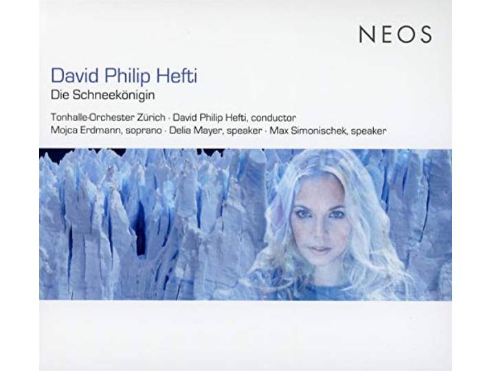 David Philip Hefti: Die Schneekonigin (The Snow Queen)