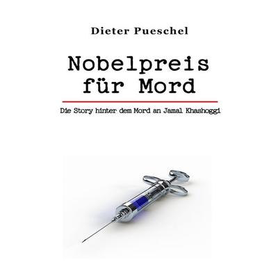 Ein Fall für Kommissar Kopta / Nobelpreis für Mord, Taschenbuch von Dieter Pueschel, Epubli, 978-3-7565-2698-7