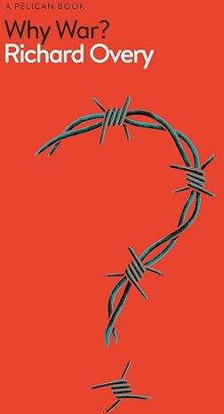 Richard Overy - Why War? (Pelican Books) - Preis vom 11.10.2026 15:43:13 h