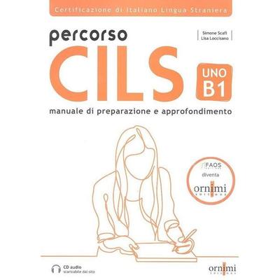 Percorso CILS UNO B1 + online audio, Taschenbuch von Simone Scafi, Ed Edilingua, 978-618-84586-5-9