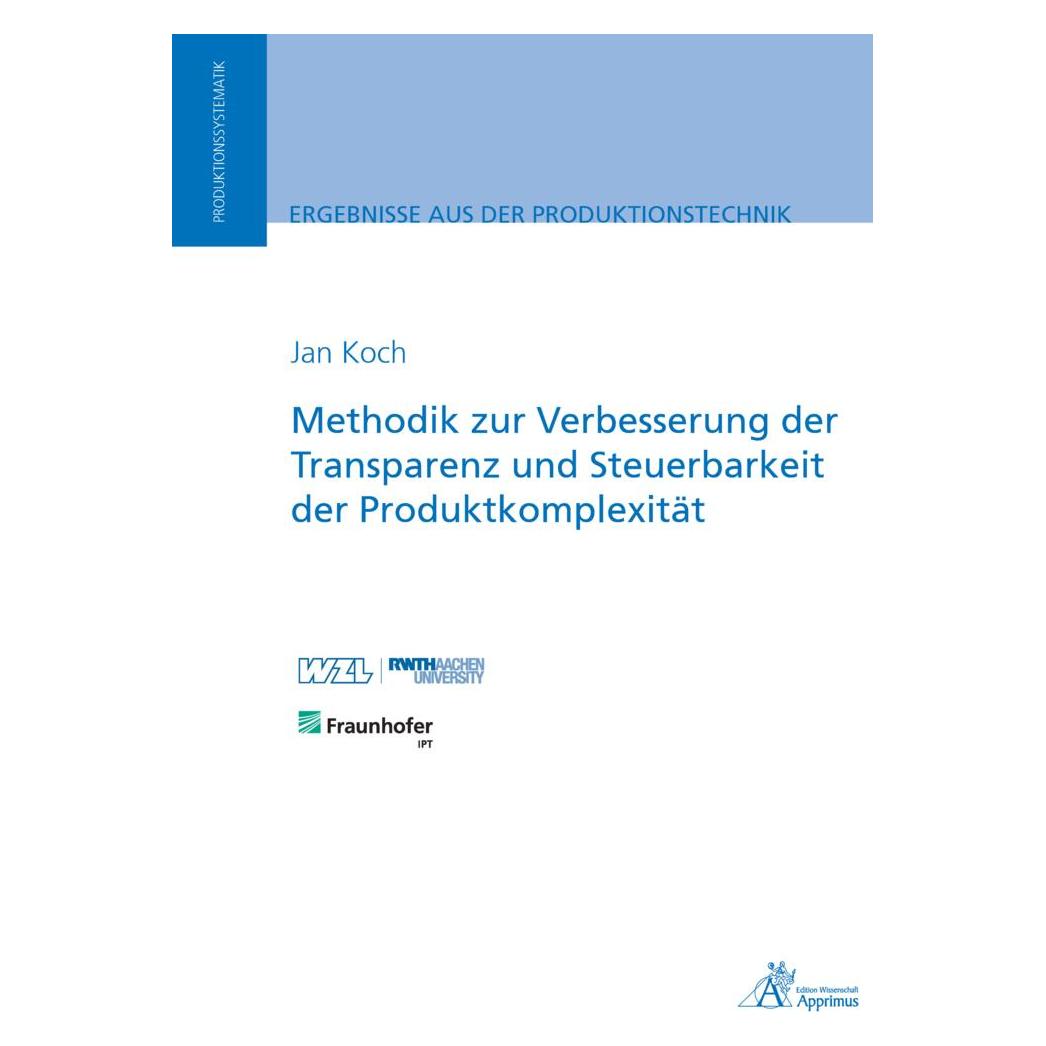 Apprimus Methodik zur Verbesserung der Transparenz und Steuerbarkeit der Produktkomplexität (Deutsch, Softcover, Jan Koch) (56196800)