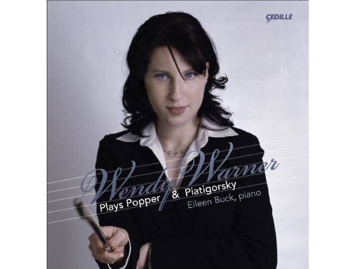 Warner/Buck - Warner Plays Popper & Piatigorsky