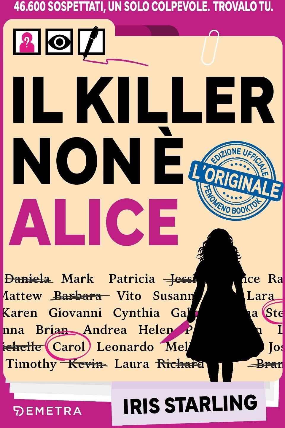 Il killer non è Alice: 46.600 Sospettati, un solo colpevole. Trovalo tu (Varia Enigmistica) - Preis vom 09.10.2026 07:28:09 h