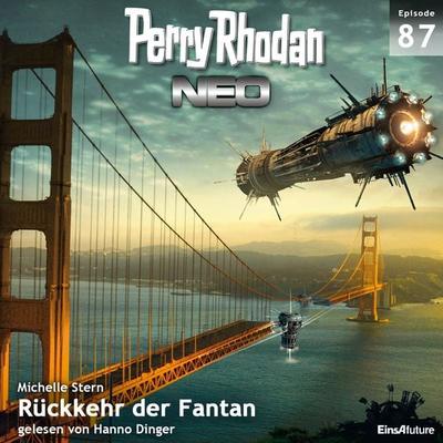 Perry Rhodan Neo 87: Rückkehr der Fantan - Michelle Stern, Audio, 4056198260470