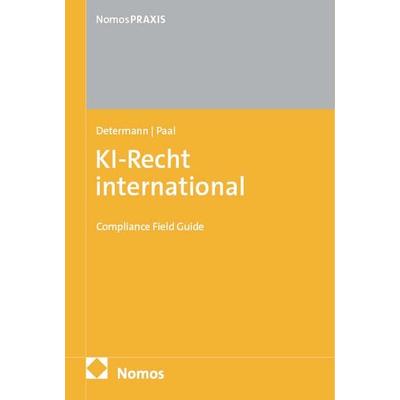 KI-Recht international, Taschenbuch von Lothar Determann,Boris P. Paal, Nomos, 978-3-7560-0989-3