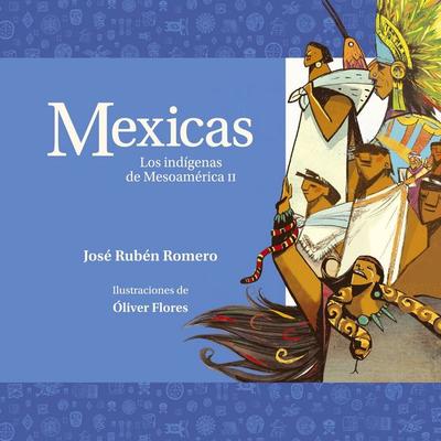 Mexicas. Los indígenas de Mesoamérica II - José Rubén Romero, Audio, 9789179735203