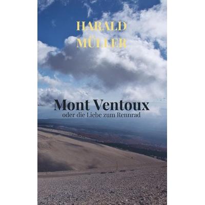 Mont Ventoux, Taschenbuch von Harald Müller, Bookmundo Osiander, 978-94-6398-791-2
