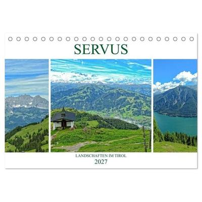 Servus. Landschaften im Tirol (Tischkalender 2027 DIN A5 quer), CALVENDO Monatskalender