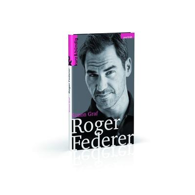 Roger Federer, Taschenbuch von Simon Graf, Weber Verlag AG, 978-3-907126-39-4