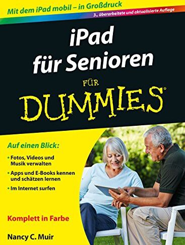 Muir, Nancy C. - iPad für Senioren für Dummies - Preis vom 09.10.2026 07:28:09 h