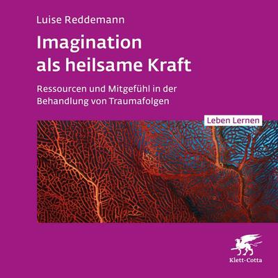 Imagination als heilsame Kraft - Luise Reddemann, Audio, 9783608893250