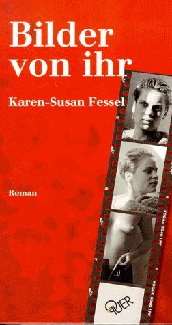 Karen-Susan Fessel - Bilder von ihr. Roman - Preis vom 11.10.2026 15:43:13 h