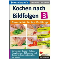 Kochen nach Bildfolgen 3, Schulbücher von KOHL VERLAG Der Verlag mit dem Baum