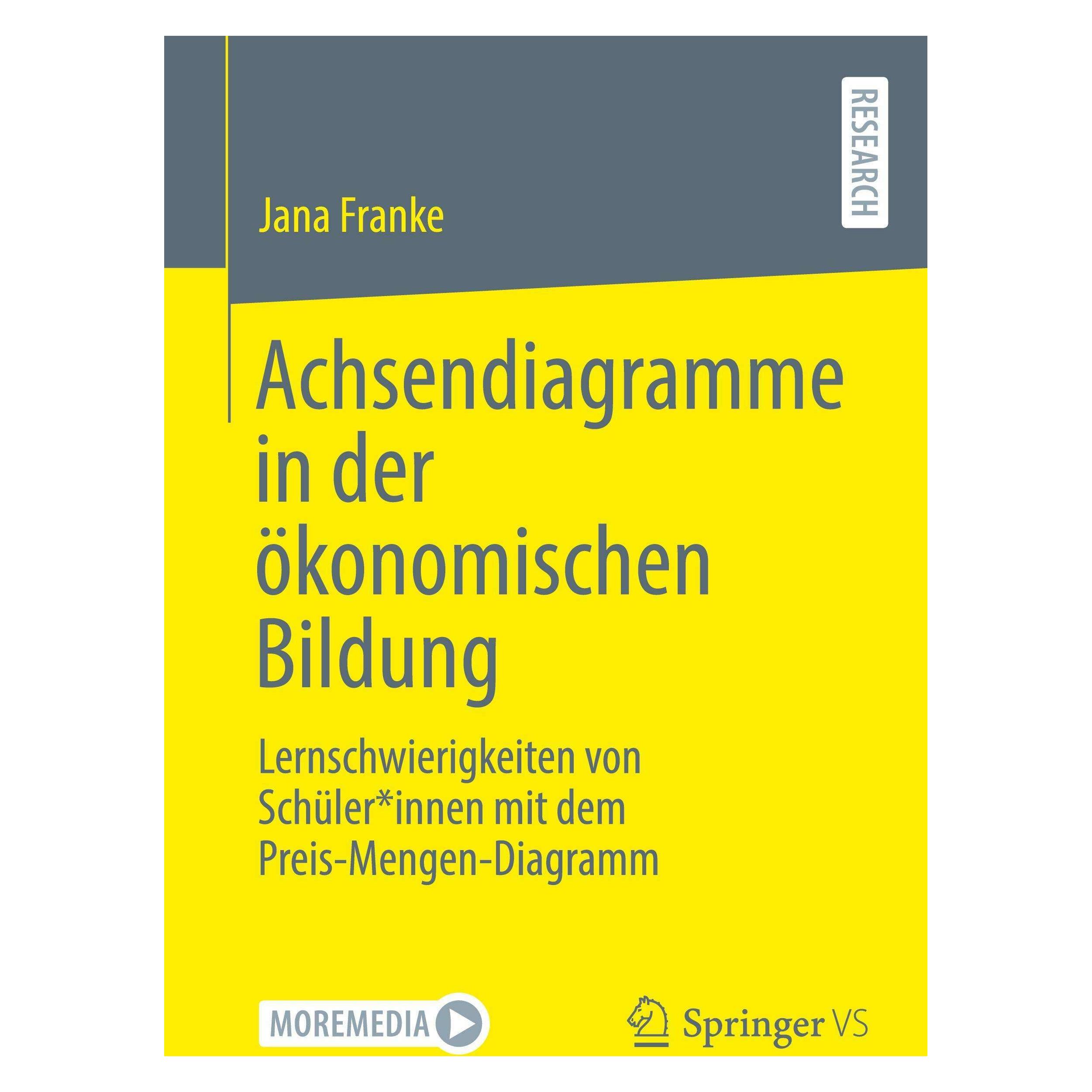 Springer Franke:Achsendiagramme in der ökonomisc (Deutsch, Softcover, Jana Franke) (45861785)