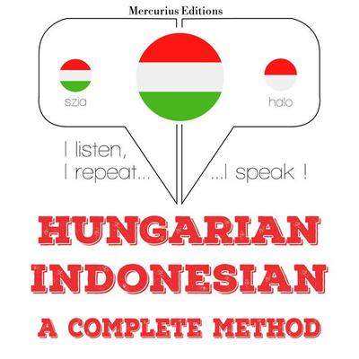 Magyar - indonéz: teljes módszer - JM Gardner, Audio, 9782821149786