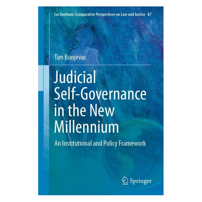 Springer Judicial Self-Governance in the New Millennium (Englisch, Hardcover, Tim Bunjevac) (63723683)
