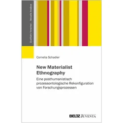 Schadler:New Materialist Ethnography, Fachbücher von Cornelia Schadler
