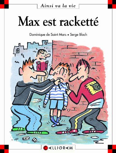 Saint Mars, Dominique de - Max est racketté - Preis vom 30.09.2026 22:30:23 h