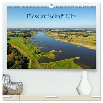 Flusslandschaft Elbe (hochwertiger Premium Wandkalender 2027 DIN A2 quer), Kunstdruck in Hochglanz