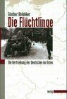 Günter Böddeker - Die Flüchtlinge : Die Vertreibung der Deutschen im Osten. - - Preis vom 30.09.2026 09:01:18 h