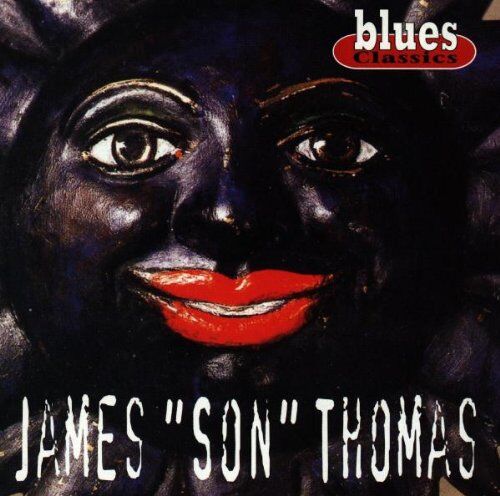 Thomas, James Son - Blues Classics - Preis vom 11.10.2026 03:10:56 h