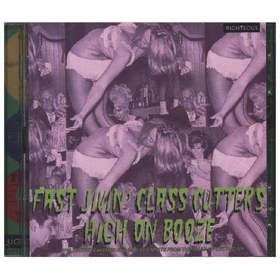 Fast Jivin' Class Cuttershigh on Booze - Various, CD, 5013929990128