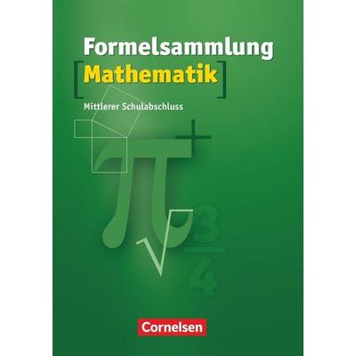 Formelsammlungen Sekundarstufe I - Mittlerer Schulabschluss Westliche Bundesländer (außer Bayern), Taschenbuch von Thomas Müller,Max Friedl,Reinhard