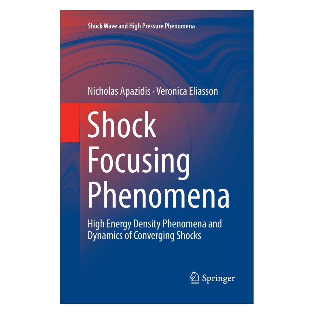Springer Shock Focusing Phenomena (Englisch, Softcover, Nicholas Apazidis, Veronica Eliasson) (56074291)