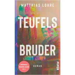 Teufels Bruder, Belletristik von Matthias Lohre