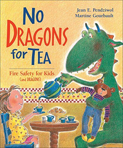 Pendziwol, Jean E. - No Dragons for Tea: Fire Safety for Kids (and Dragons) - Preis vom 09.10.2026 07:28:09 h