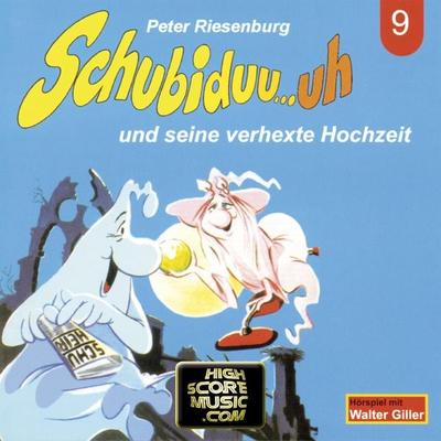 Schubiduu...uh - und seine verhexte Hochzeit - Peter Riesenburg, Audio, 4260507158741