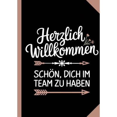 Herzlich Willkommen Schön, dich im Team zu haben, Taschenbuch von Sabrina Neumann, Epubli, 978-3-8190-9035-6