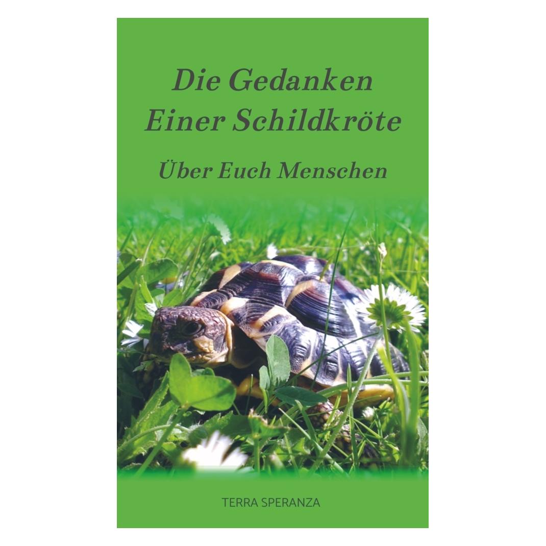 Bookmundo Osiander Die Gedanken Einer Schildkröte (Terra Speranza, 2024) (56141393)