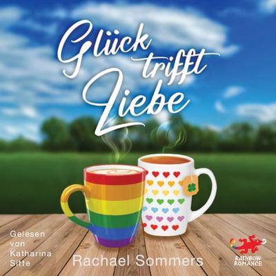 Glück trifft Liebe - Rachael Sommers, Audio, 9783911178389