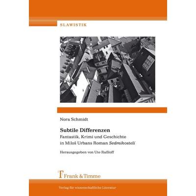 Subtile Differenzen, Taschenbuch von Nora Schmidt, Frank & Timme, 978-3-86596-316-1