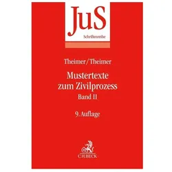 Mustertexte zum Zivilprozess Band II: Besondere Verfahren erster und zweiter Instanz, Fachbücher von Clemens Theimer, Anette Theimer, Otto Tempel