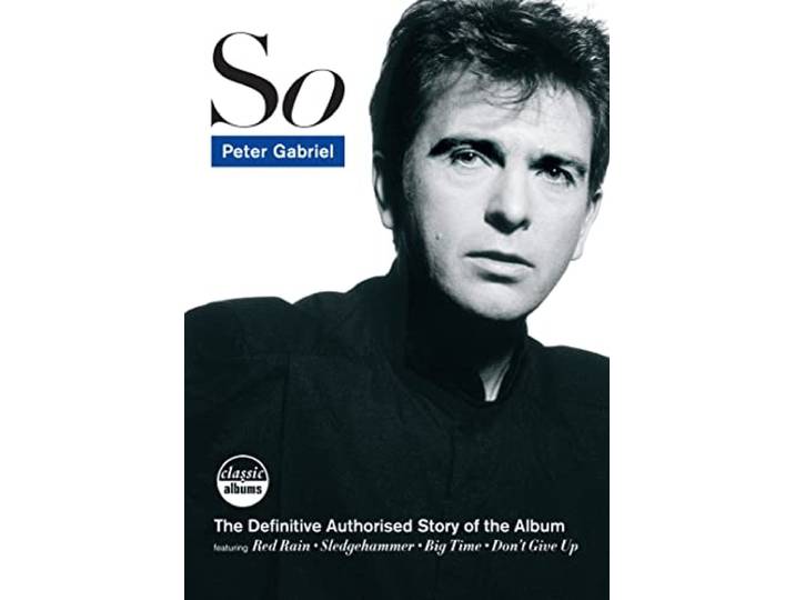 Peter Gabriel - So Classic Album