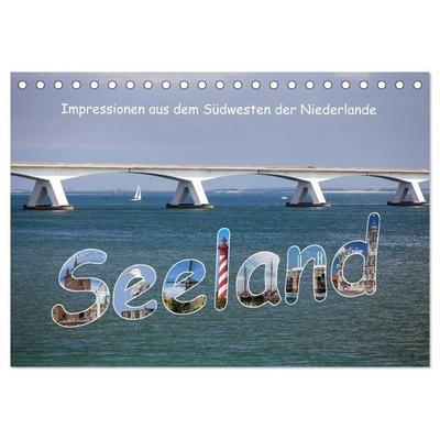 Seeland - Impressionen aus dem Südwesten der Niederlande (Tischkalender 2026 DIN A5 quer), CALVENDO Monatskalender