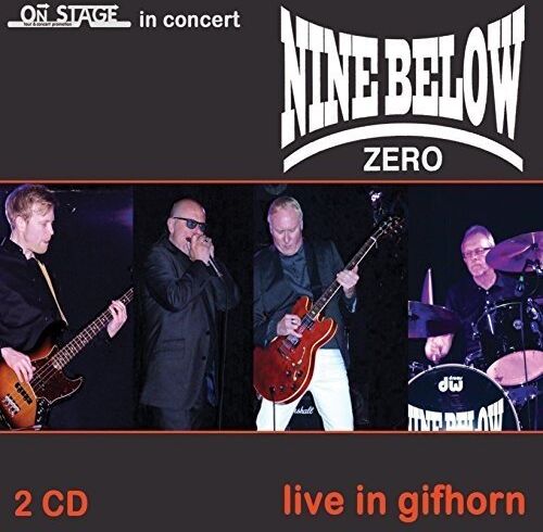 Nine Below Zero - Live In Gifhorn - Preis vom 04.10.2026 03:51:26 h